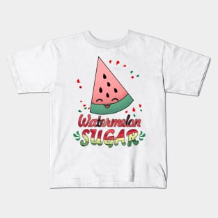 Watermelon Sugar Kids T-Shirt